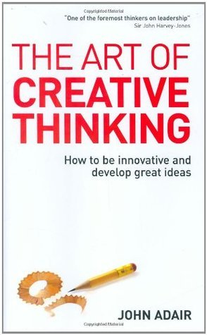 The Art of Creative Thinking