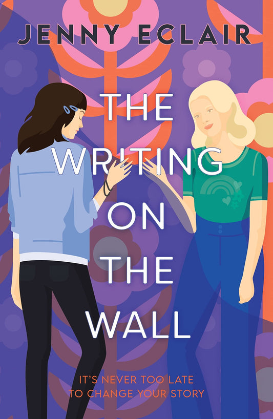 The Writing On The Wall by Jenny Eclair