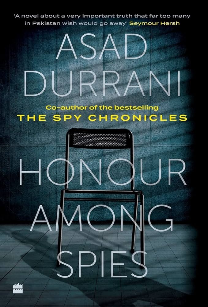 Honor Among Spies by Asad Durrani