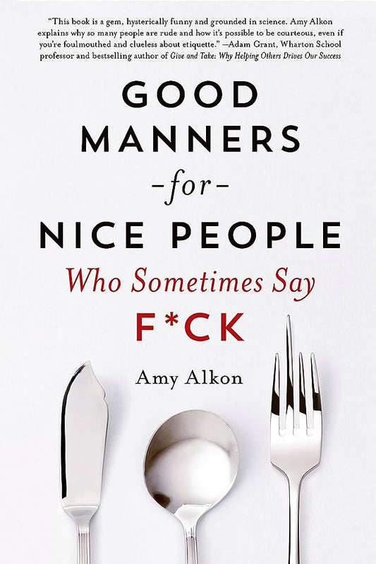 Good Manners For Nice People