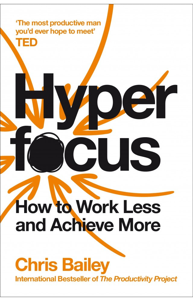 Hyerfocus by Chris Bailey