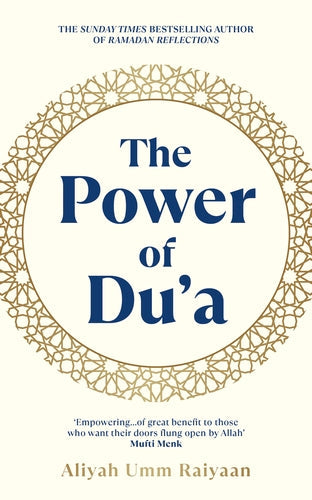 THE POWER OF DUA