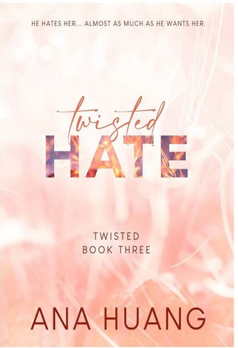 Twisted Hate By Ana Huang