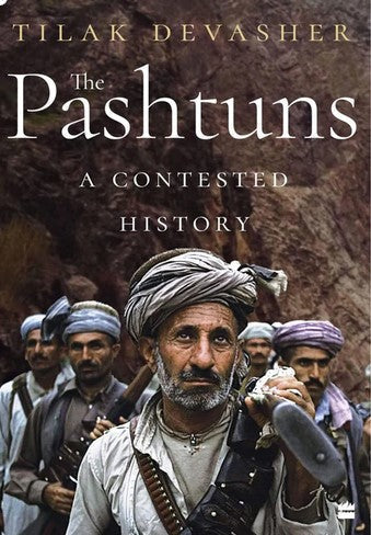 The Pashtuns A Contested History