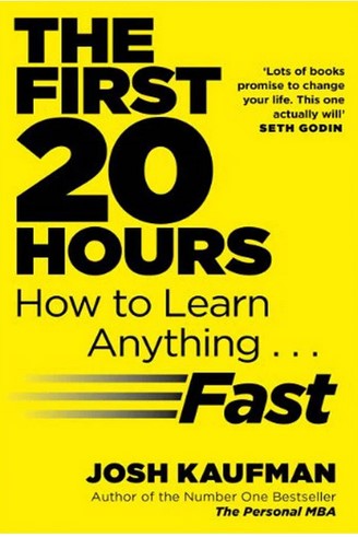 The First 20 Hours: How to Learn Anything ... Fast