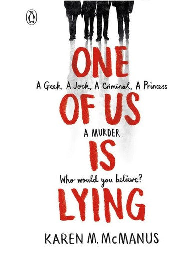 One of Us Is Lying By Karen M. McManus