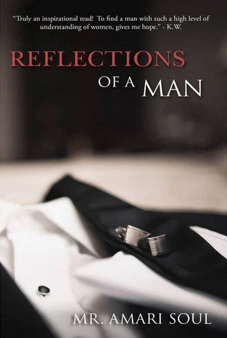 Reflections Of A Man