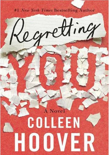 Regretting You by Colleen Hoover