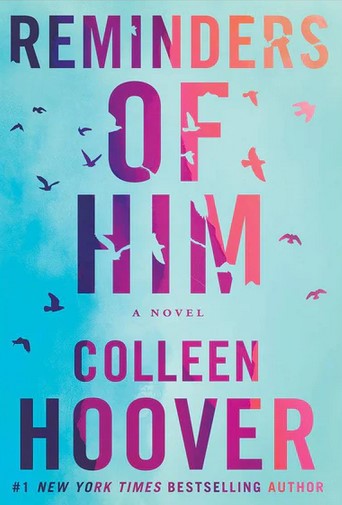 Reminders of Him by Colleen Hoover