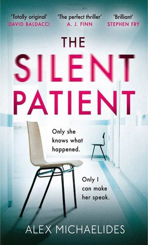 The Silent Patient by Alex Michaelides