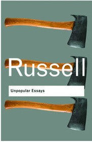 Unpopular Essays by Russell