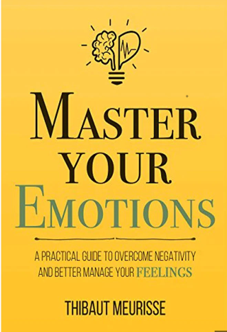 Master Your Emotions