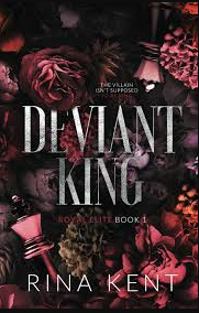 DEVIANT KING BY RINA KENT