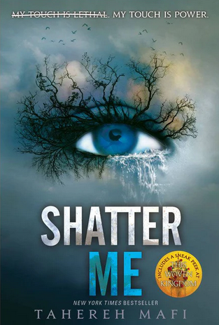 Shatter Me