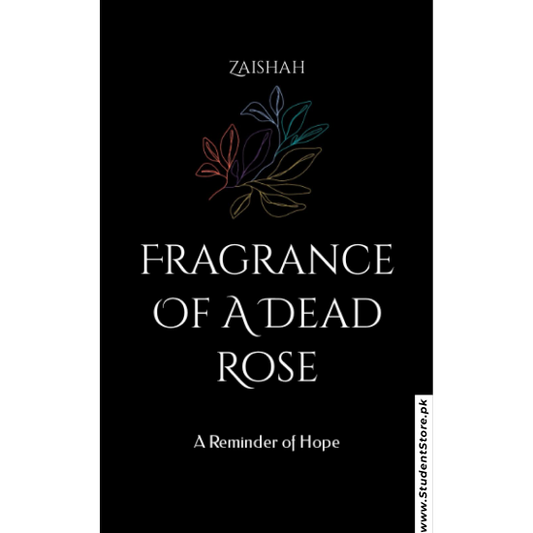 Fragrance of a Dead Rose